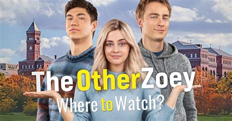 Watch The Other Zoey .